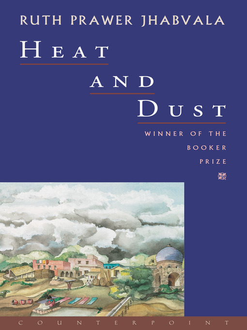 Title details for Heat and Dust by Ruth Prawer Jhabvala - Wait list